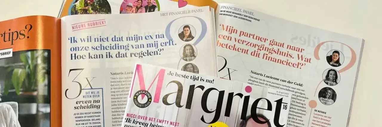 In de Margriet: ‘Mijn partner is terminaal, delen onze kinderen nog mee in de erfenis?’